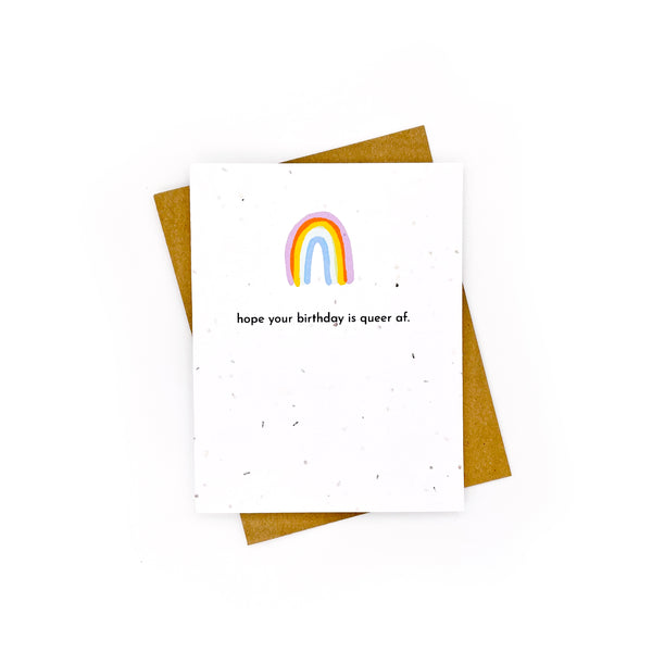 Hope Your Birthday is Queer Af Card