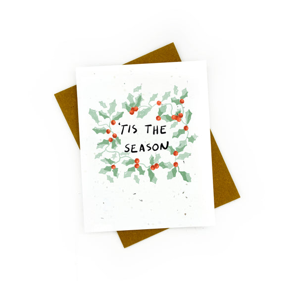 Tis The Season Card