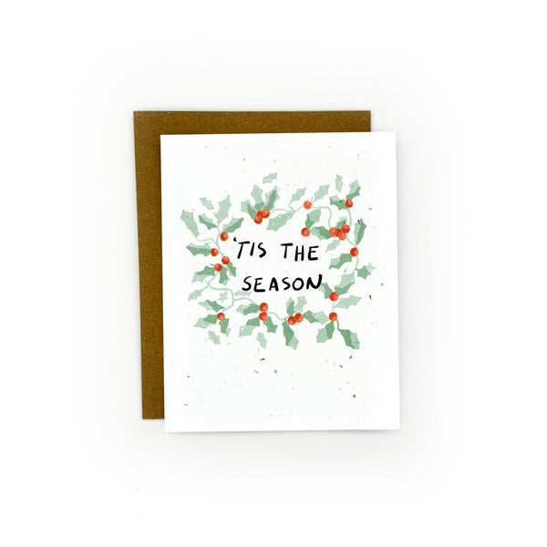 Tis The Season Card