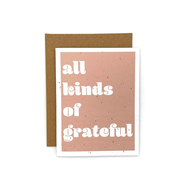 All Kinds of Grateful Card