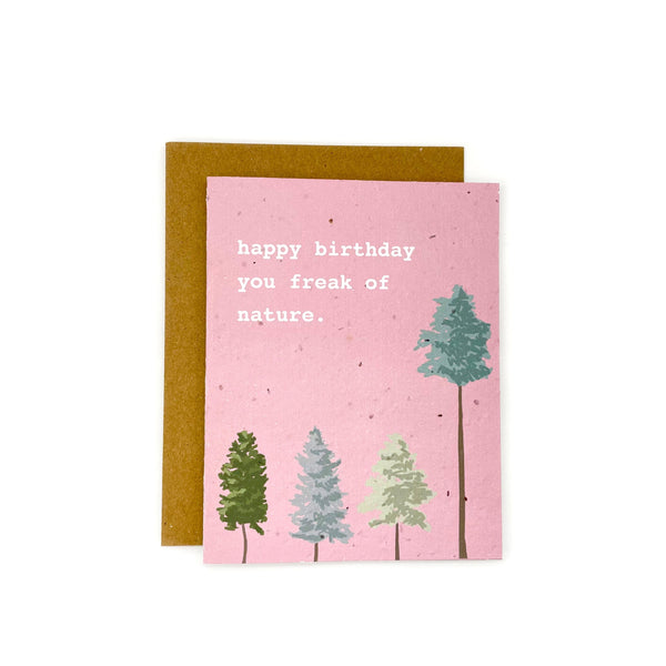 Freak of Nature Birthday Card