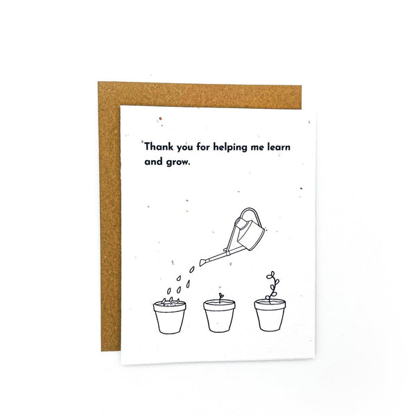 Thank You For Helping Me Learn and Grow Card